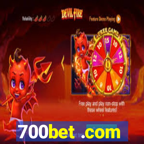 700bet .com